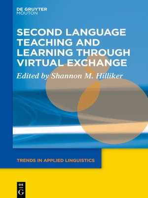 cover image of Second Language Teaching and Learning through Virtual Exchange